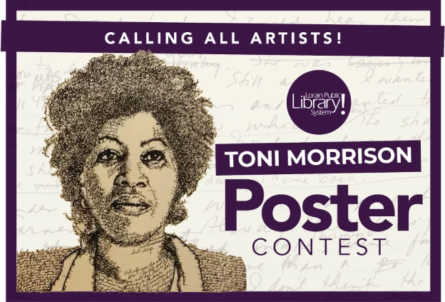 Artist Rendition of Toni Morrison with the wording Calling All Artists! Toni Morrison Poster Contest